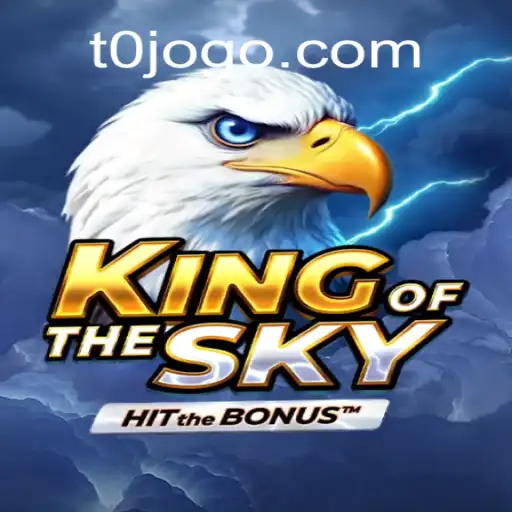 KingOfTheSky: Experience the Thrill of TOJOGO.COM Oficial Slots Brasil #1
