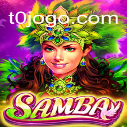 Exploring the Vibrant World of Samba: TOJOGO.COM Oficial Slots Brasil #1